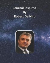 Journal Inspired by Robert De Niro