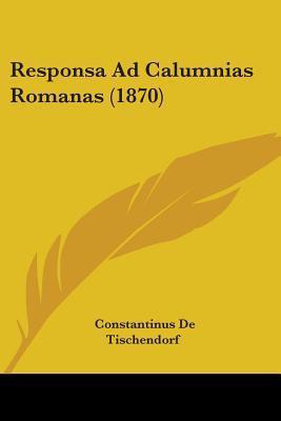 Responsa Ad Calumnias Romanas (1870)