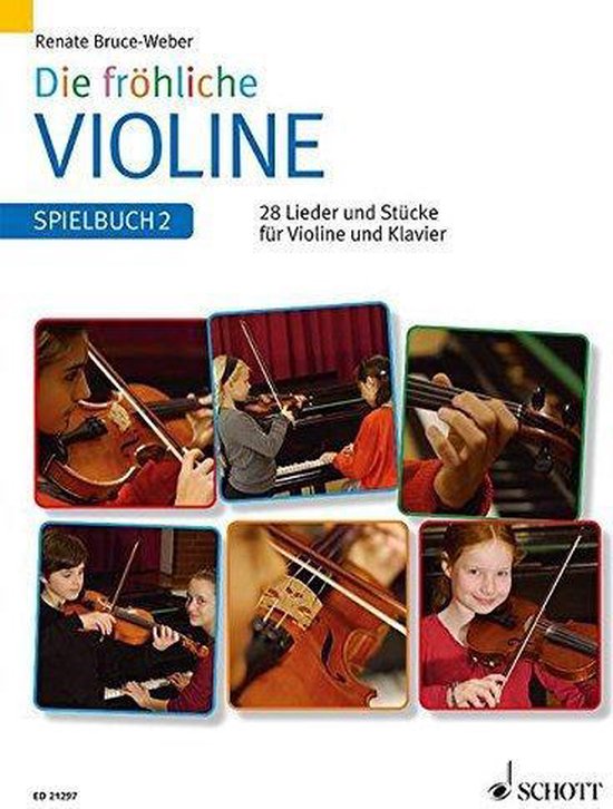 Die fröhliche Violine 2. Spielbuch