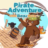 Bedtime children's books for kids, early readers - Little Bear Dover’s Pirate Adventure