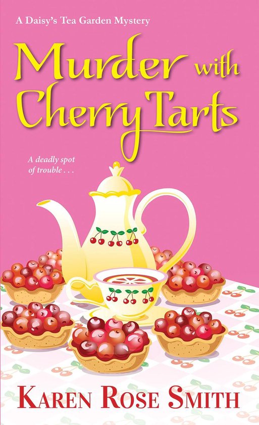 Boek "Murder with Cherry Tarts" met gele tekst op een roze achtergrond, een theepot en taartjes met kersen.