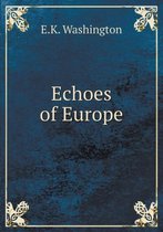 Echoes of Europe