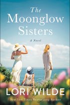 Moonglow Cove 1 - The Moonglow Sisters