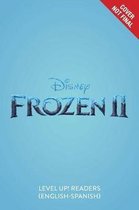 Journey Together and Apart / Un Viaje Juntos Y Separados (English-Spanish) (Disney Frozen 2) (Level Up! Readers)