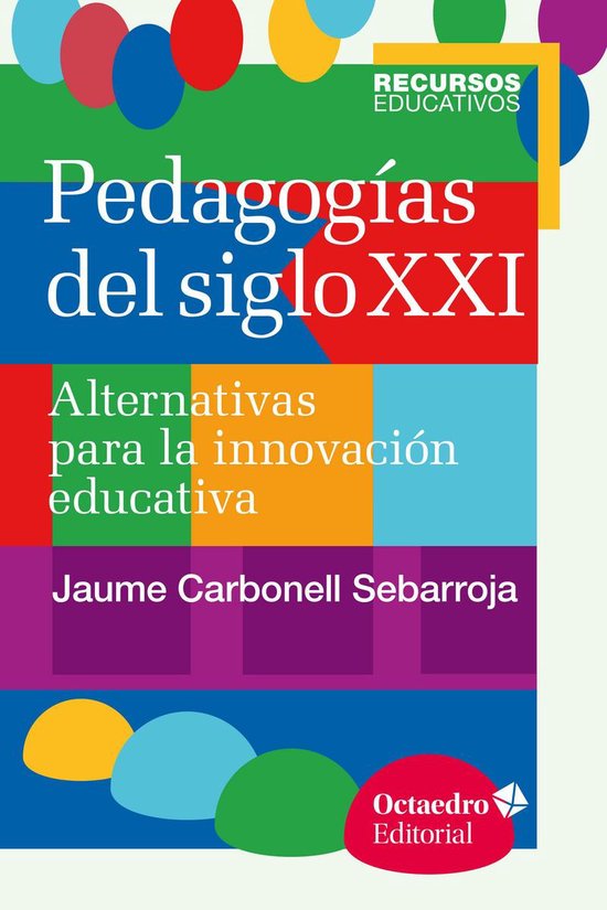 Recursos educativos - Pedagogías del siglo XXI - cover