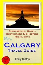 Calgary Travel Guide