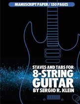 Staves and TABS for 8-String Guitar