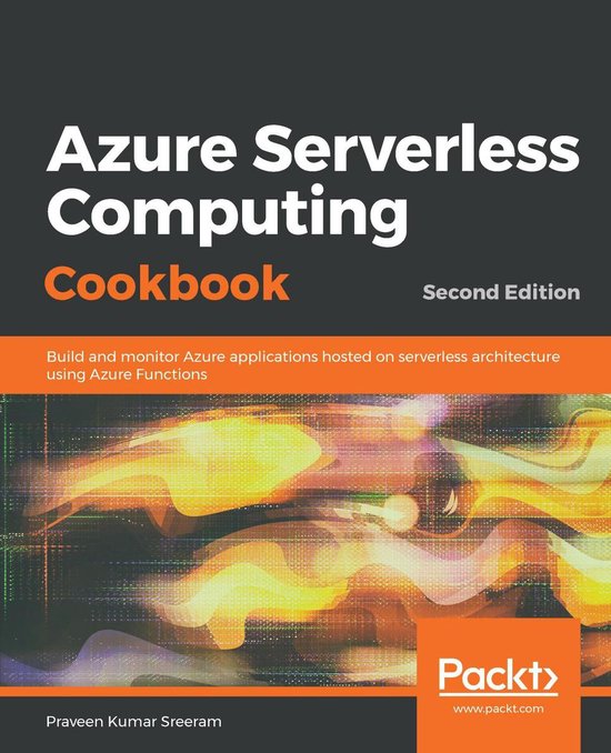 Azure Serverless Computing Cookbook, - cover
