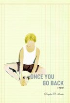 Once You Go Back