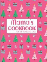 Mama's Cookbook Holly Jolly Pink Christmas Edition