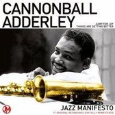 Cannonball Adderley - Jazz Manifesto
