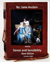 Sense and Sensibility: A Novel. By