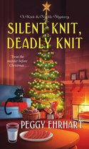 A Knit & Nibble Mystery 4 - Silent Knit, Deadly Knit