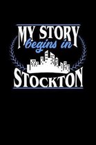 My Story Begins in Stockton