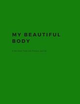 My Beautiful Body