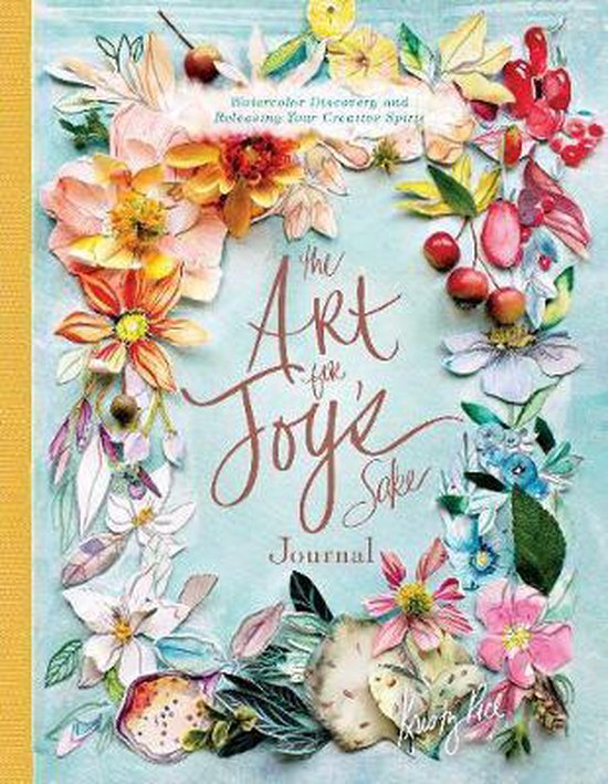 The Art for Joy's Sake Journal, Kristy Rice 9780764357671 Boeken bol