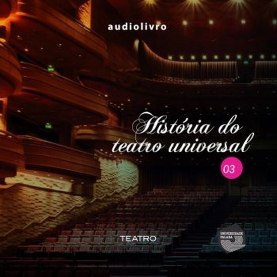 História do Teatro Universal Parte 3 - cover