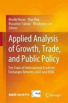 Applied Analysis of Growth Trade and Public Policy
