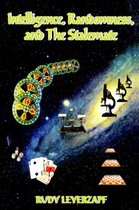 Intelligence, Randomness and the Stalemate