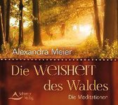 Meier, A: Weisheit des Waldes