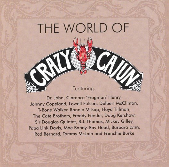 The World Of Crazy Cajun