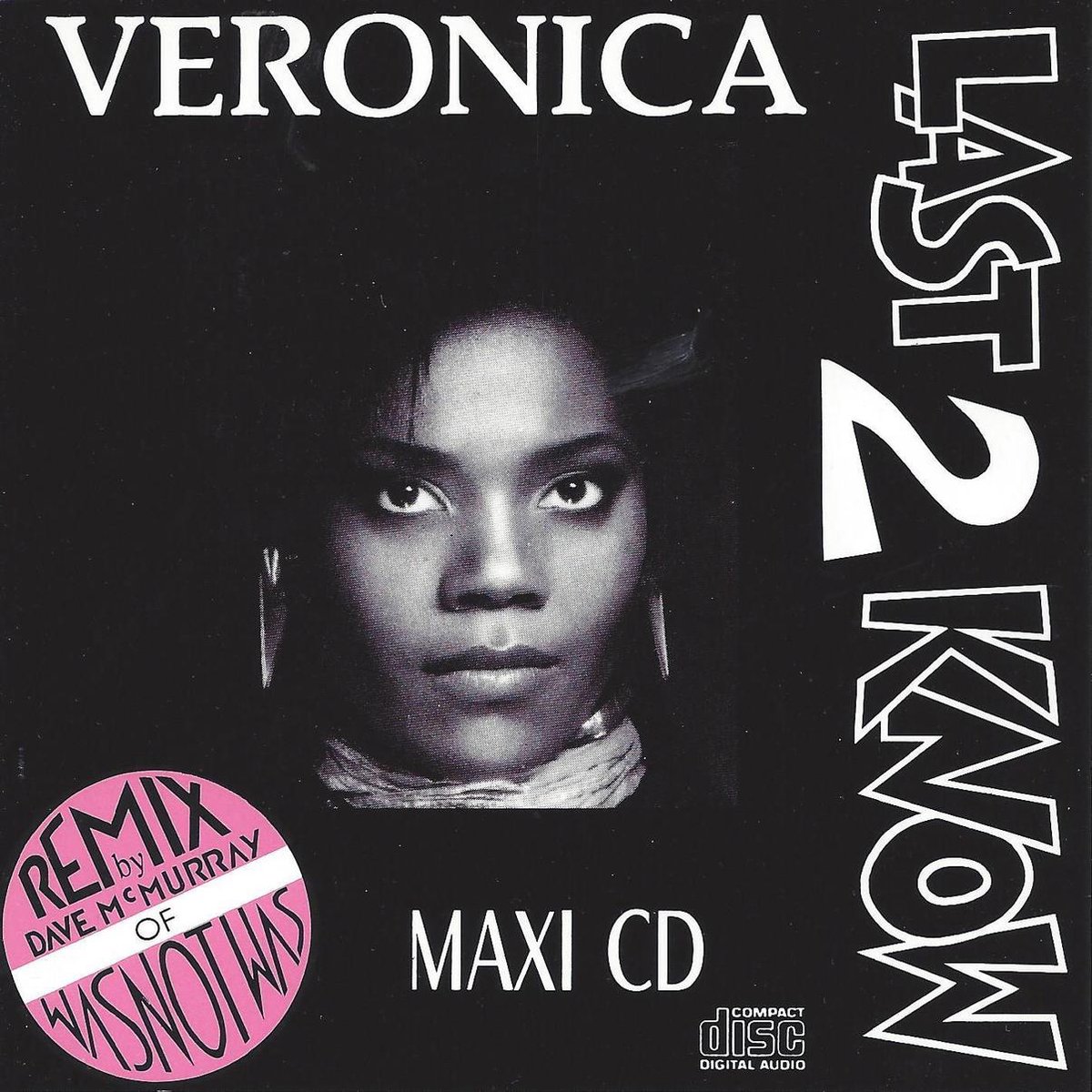 Veronica - Last 2 Know
