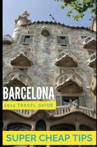 Super Cheap Barcelona