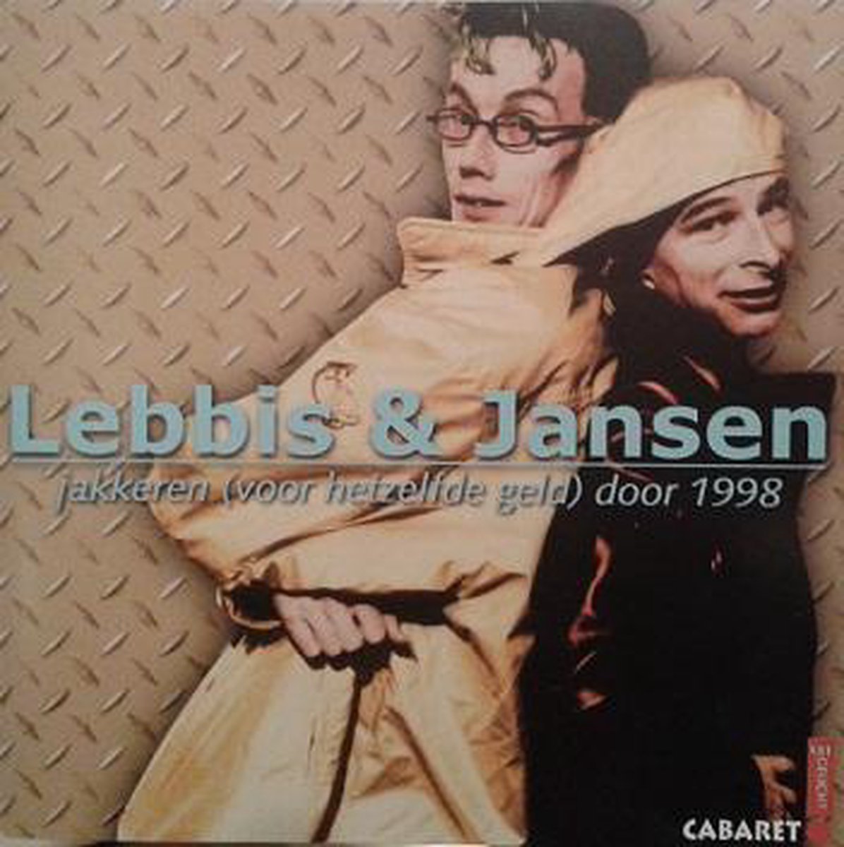 Jakkeren (Voor Hetzelfde Geld) Door 1998