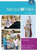 Mensch und Politik 8. Schülerband. Niedersachsen