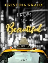 Serie From New York 1 - From New York. Beautiful (Serie From New York, 1)