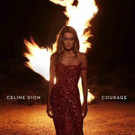 Courage - Céline Dion