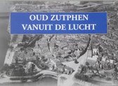Oud Zutphen vanuit de lucht