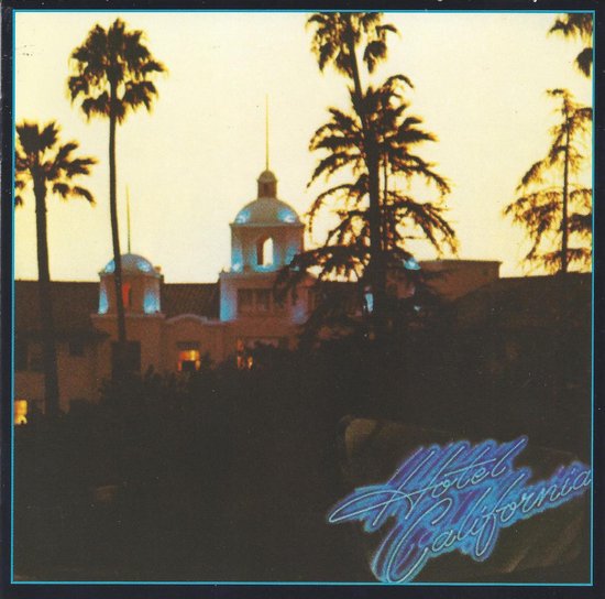 The Eagles - Hotel California (103-2  253051)