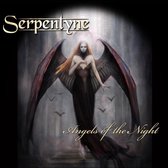 Serpentyne - Angels Of The Night (CD)