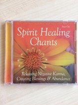 Spirit Healing Chants