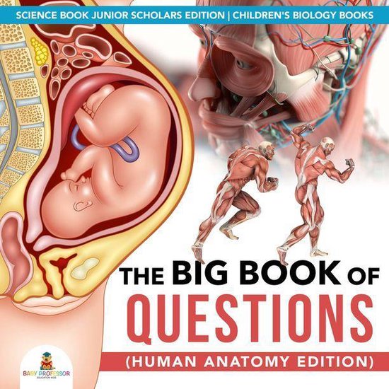 The Big Book of Questions (Human Anatomy Edition) Science Bo ... - cover