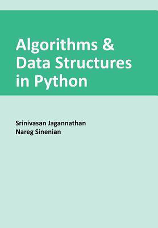 Algorithms & Data Structures in Python | 9781502378712 | Nareg Sinenian ...