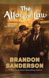 The Mistborn Saga 4 - The Alloy of Law