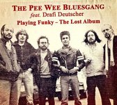 Pee Wee Bluesgang - Playing Funky- The Lost Album (CD)