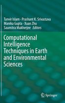 Computational Intelligence Techniques in Earth and Environmental Sciences