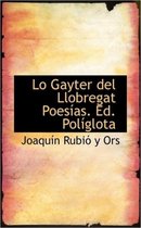 Lo Gayter del Llobregat Poes As. Ed. Pol Glota
