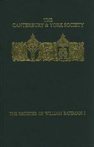 Register Of William Bateman, Bishop Of Norwich, 1344-55