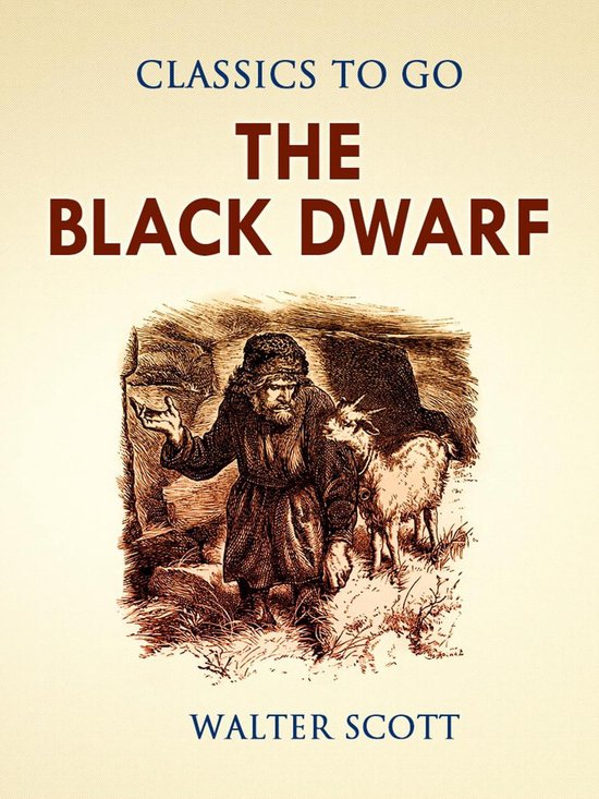 Classics To Go - The Black Dwarf