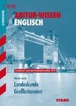 Abitur-Wissen - Englisch Landeskunde Großbritannien