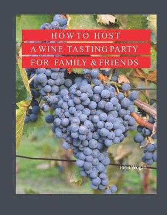 How to Host A Wine Tasting Party for Family & Friends - cover