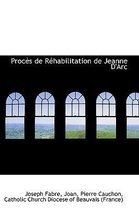 Proc?'s de R Habilitation de Jeanne D'Arc