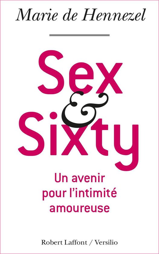 Sex And Sixty Ebook Marie De Hennezel 9782361321277 Boeken
