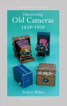 Old Cameras, 1839-1939