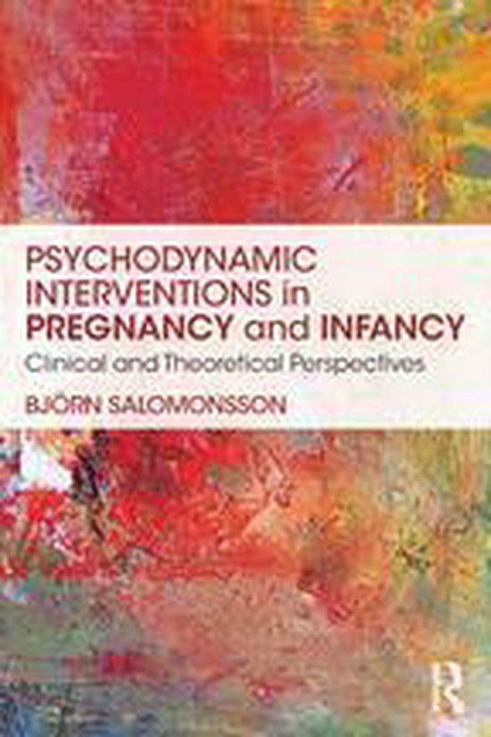 Psychodynamic Interventions in Pregnancy and Infancy - cover