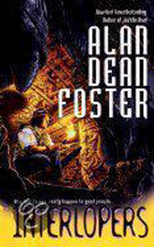 Boekomslag van "Interlopers" van Alan Dean Foster, met een man in een grot bij een vuur.